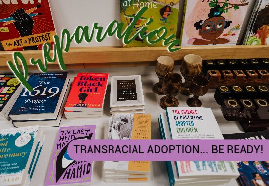 Preparing for transracial adoption